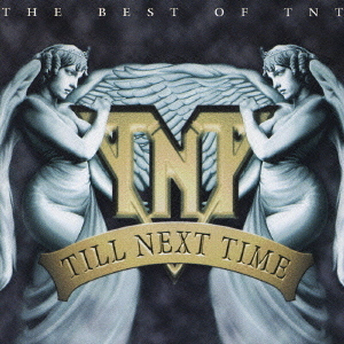 ティル・ネクスト・タイム〜ベスト・オブ・TNT（ＣＤ）