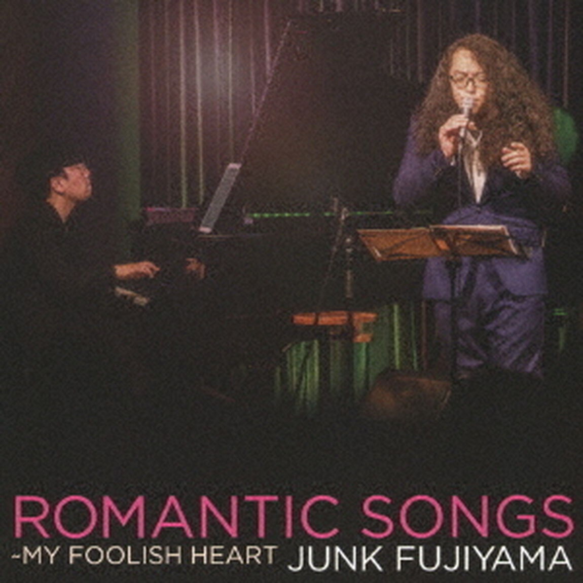 ROMANTIC　SONGS〜MY　FOOLISH　HEART（ＣＤ）
