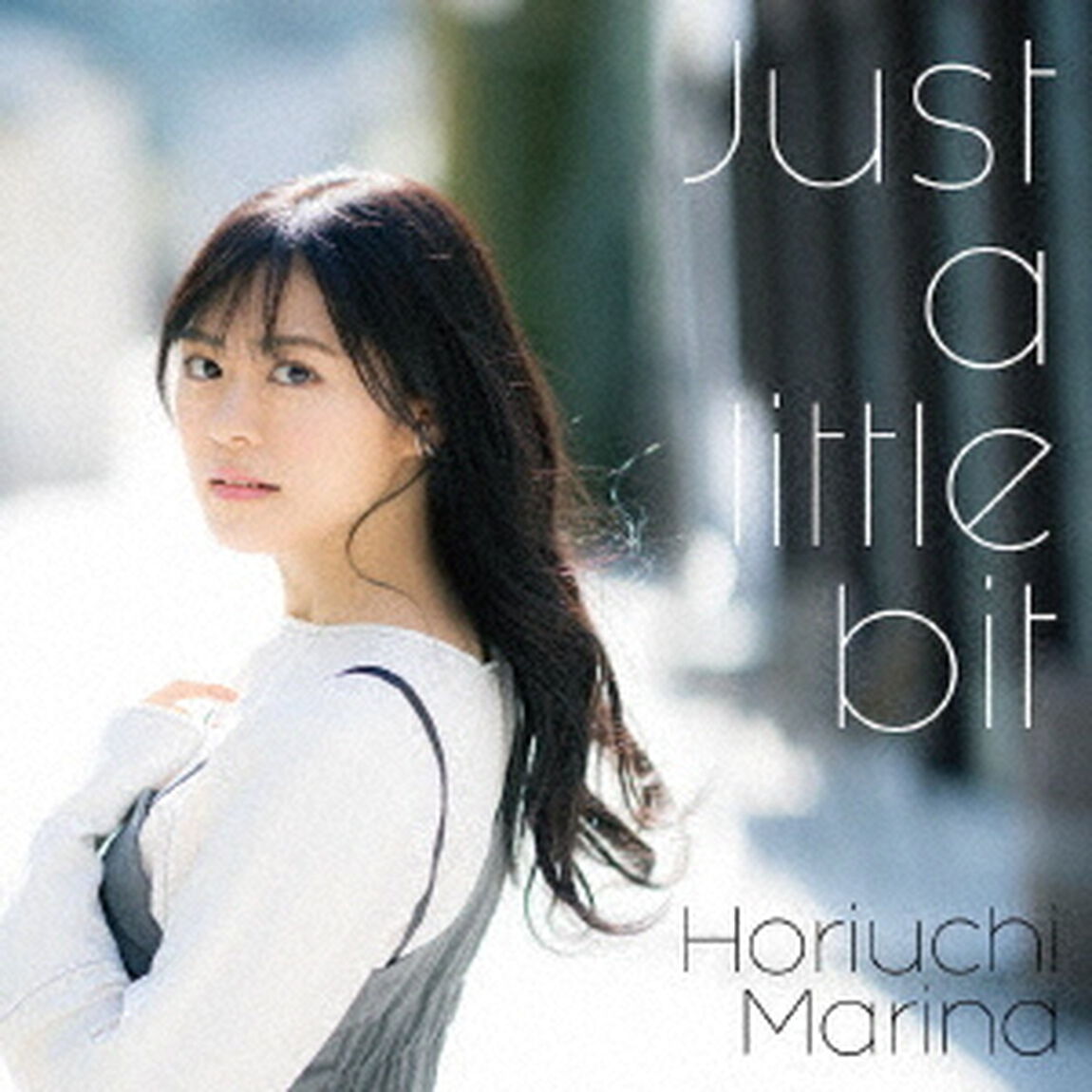 Just　a　little　bit（ＣＤ）
