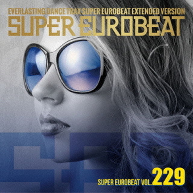 SUPER EUROBEAT Vol.229（ＣＤ）