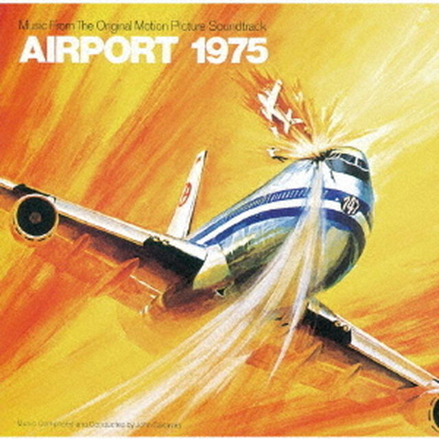 エアポート&rsquo;75　オリジナル・サウンドトラック（ＣＤ）