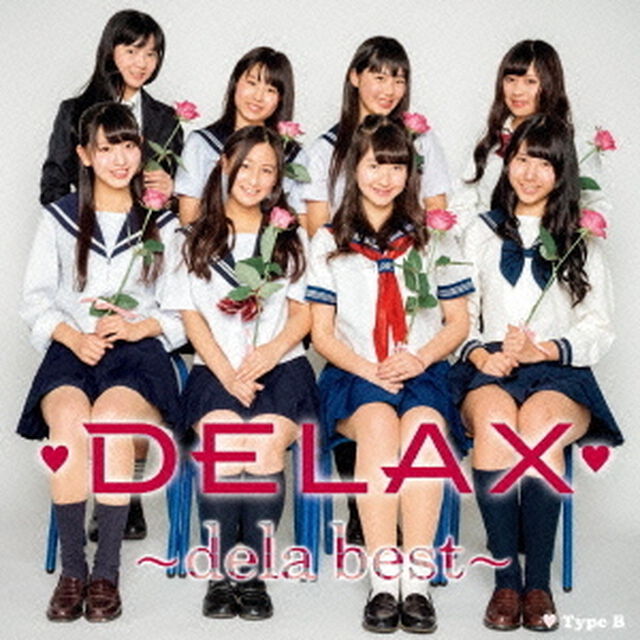 DELAX　〜dela　best〜（ＣＤ）