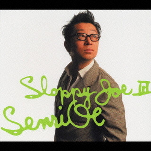 Sloppy　Joe　Ⅲ（ＣＤ）