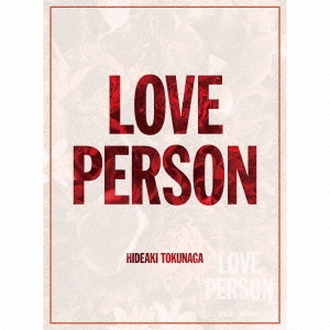徳永英明／LOVE PERSON（写真集付限定盤）（ＣＤ）