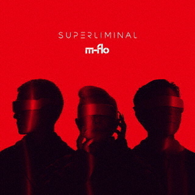 m-flo／SUPERLIMINAL（CD）（ＣＤ）