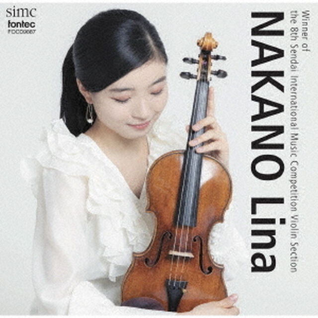 第8回仙台国際音楽コンクール　ヴァイオリン部門優勝（ＣＤ）