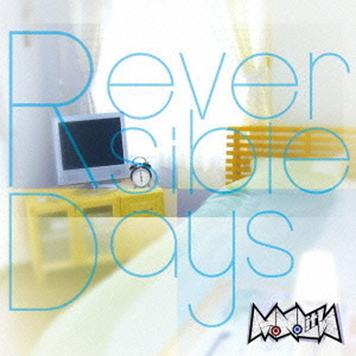 Reversible　Days（ＣＤ）
