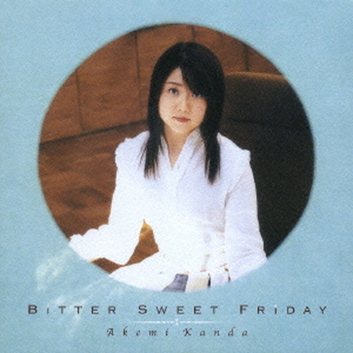 Bitter　Sweet　Friday（ＣＤ）