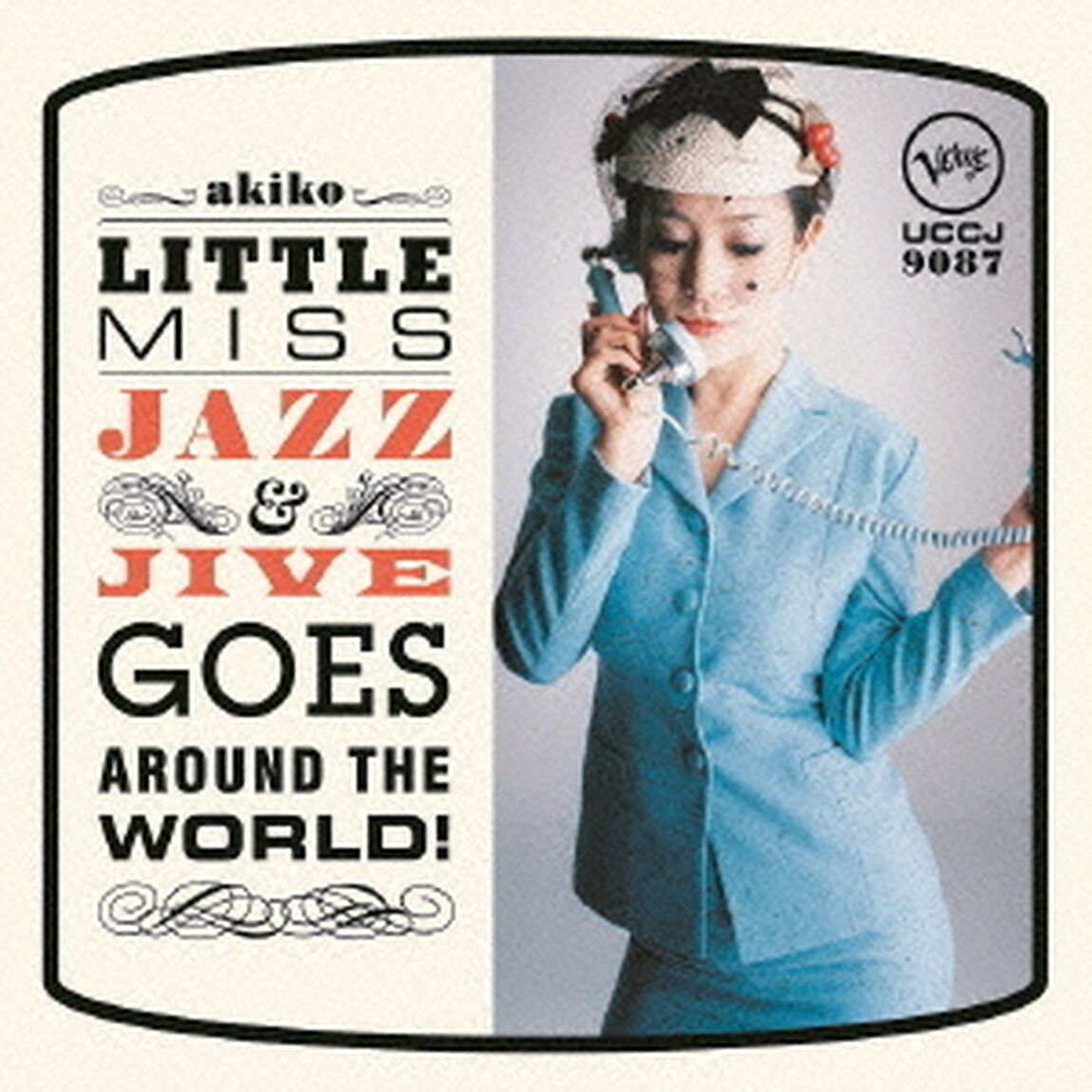 リトル・ミス・ジャズ・アンド・ジャイヴ（ＣＤ）