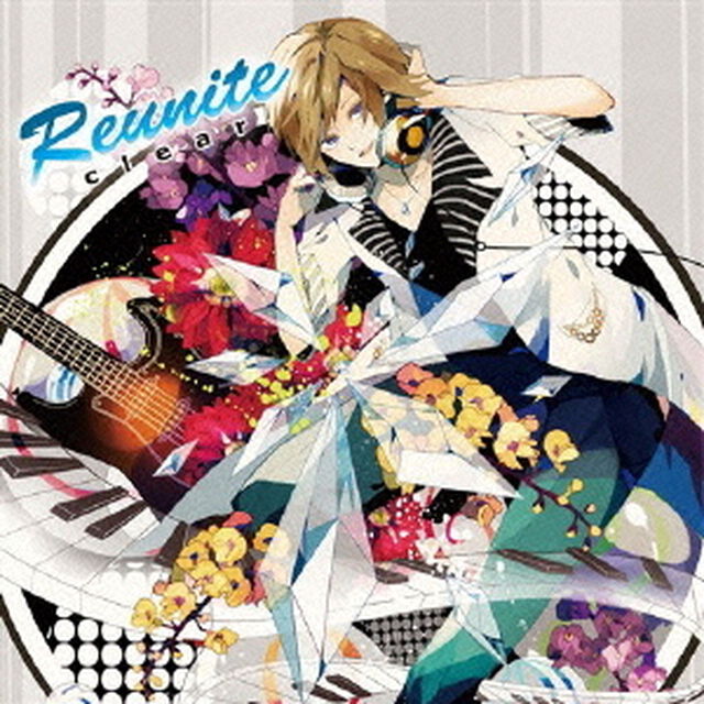 Reunite（ＣＤ）