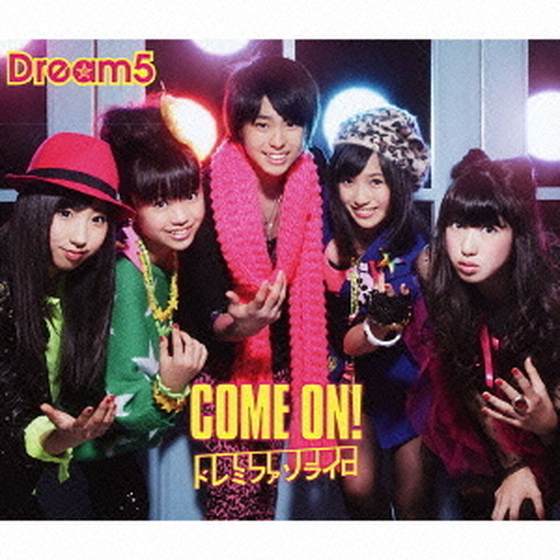 COME　ON！／ドレミファソライロ（ＣＤ）