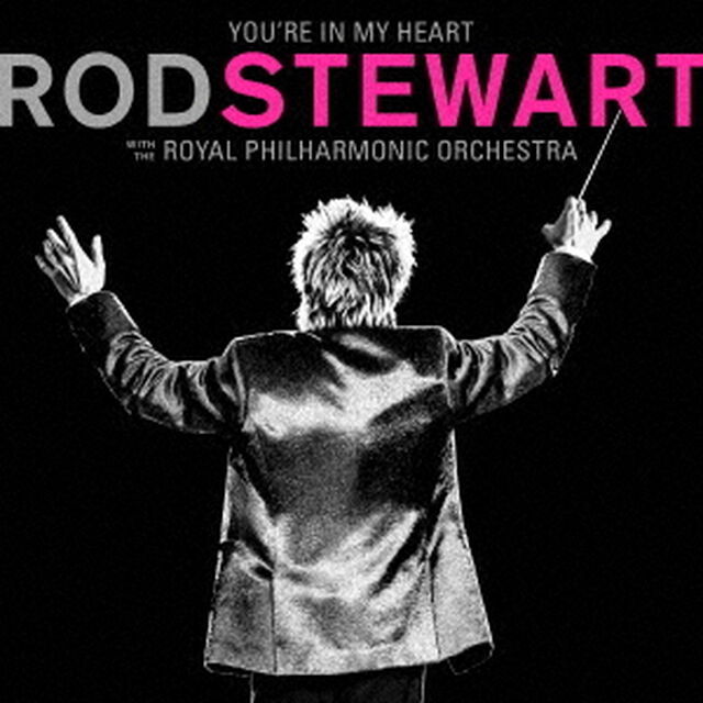 ロッド・スチュワート・ウィズ・ロイヤル・フィルハーモニー管弦楽団（デラックス・エディション）（ＣＤ）