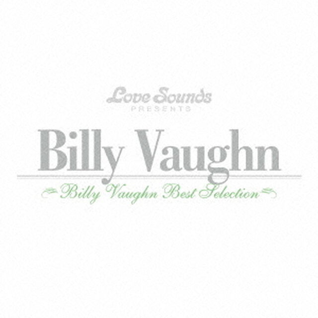 ビリー・ヴォーン〜ベスト・セレクション（ＣＤ）