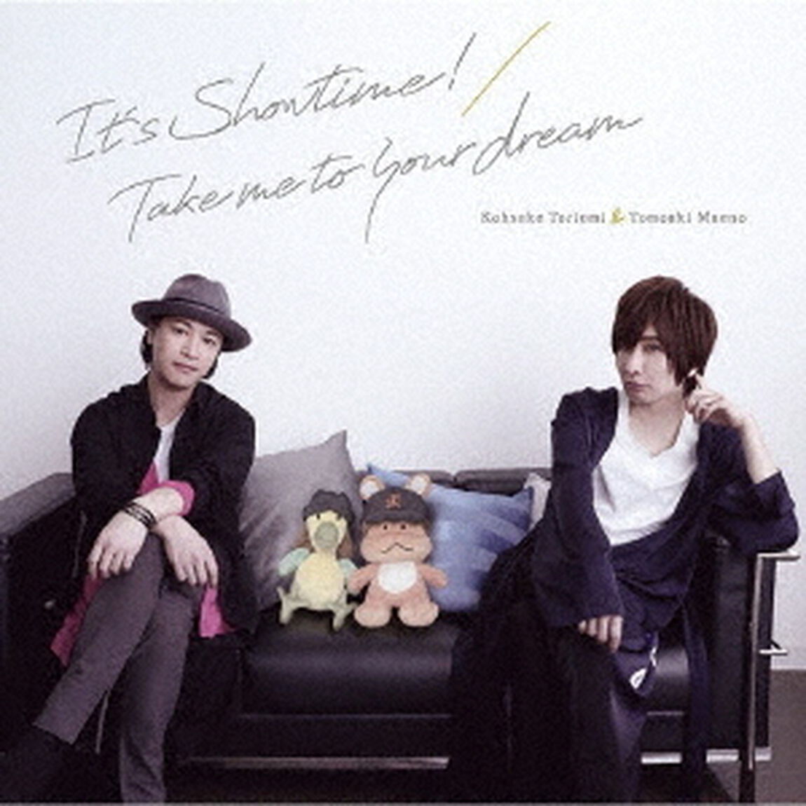 It&rsquo;s　Showtime！／Take　me　to　your　dream（ＣＤ）