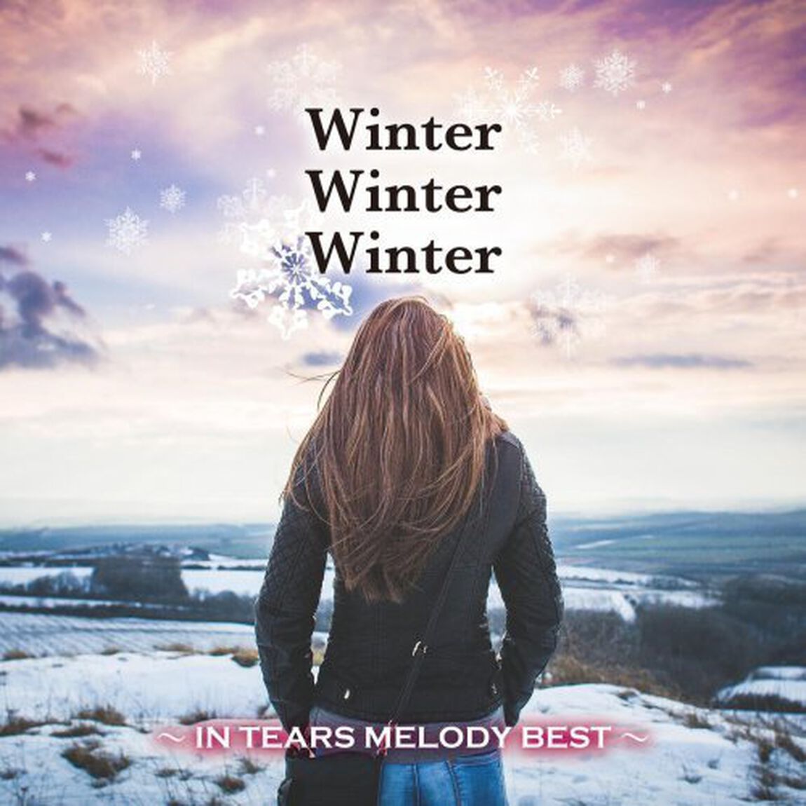 Winter　Winter　Winter　〜IN　TEARS　MELODY　BEST〜（ＣＤ）