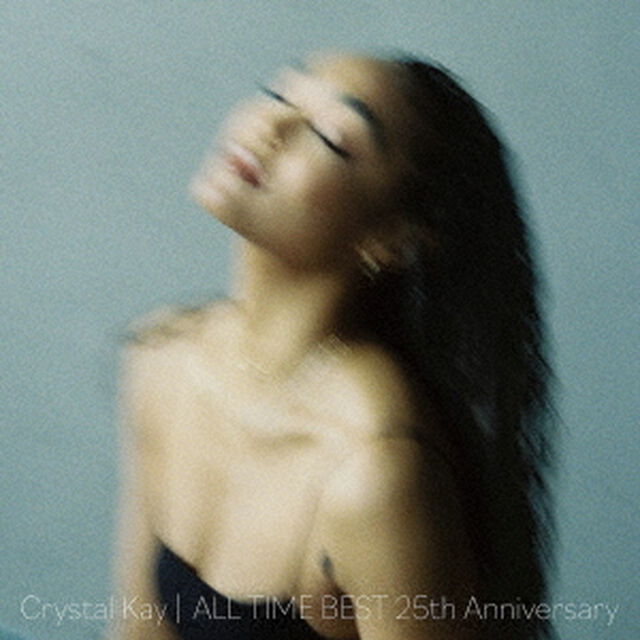 Crystal Kay／ALL TIME BEST 25th Anniversary（通常盤／2CD）（ＣＤ）
