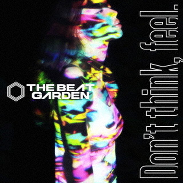 Don&rsquo;t　think，　feel．（ＣＤ）