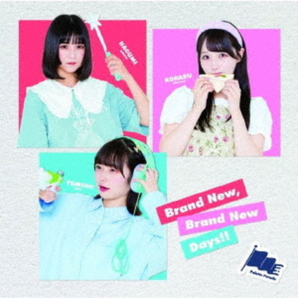 Brand　New，　Brand　New　Days！！（ＣＤ）
