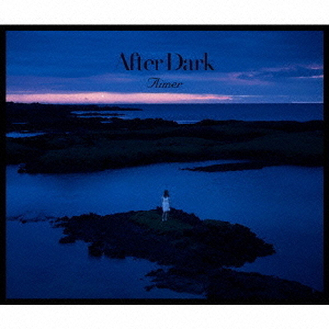 After　Dark（ＣＤ）