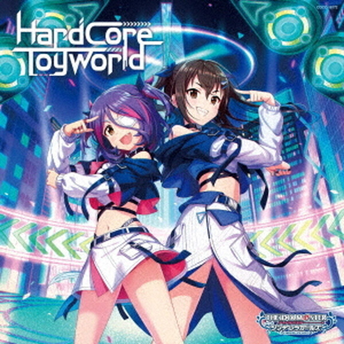 THE　IDOLM＠STER　CINDERELLA　GIRLS　STARLIGHT　MASTER　HEART　TICKER！　02　Hardcore　Toyworld（ＣＤ）