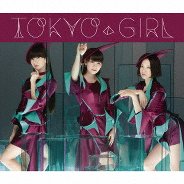 Perfume／TOKYO GIRL（初回限定盤）（外付特典：ポスター（A2サイズ））（CDシングル）