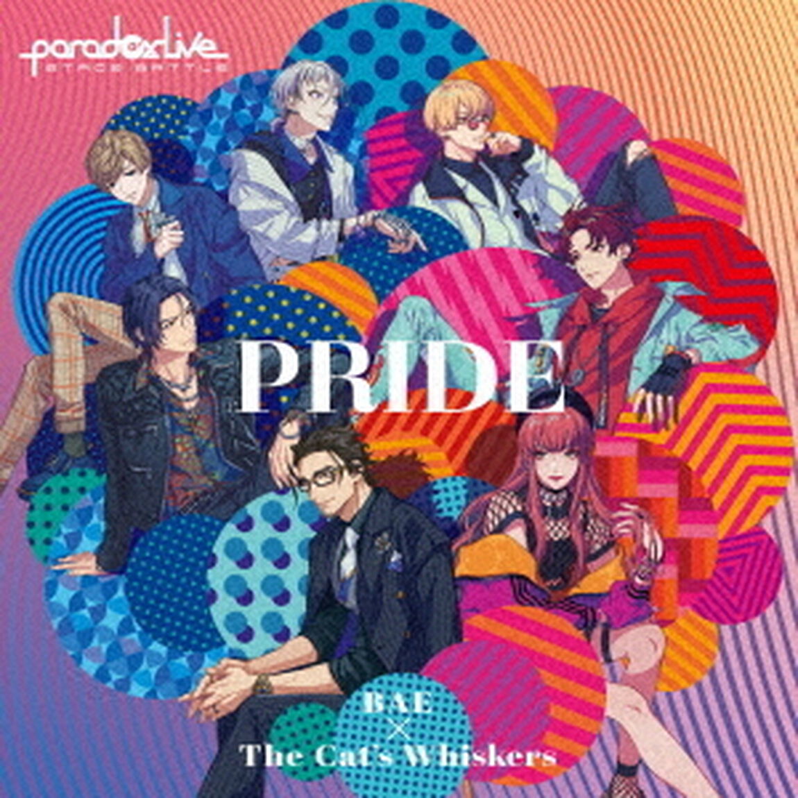 Paradox　Live　Stage　Battle　&ldquo;PRIDE&rdquo;（ＣＤ）