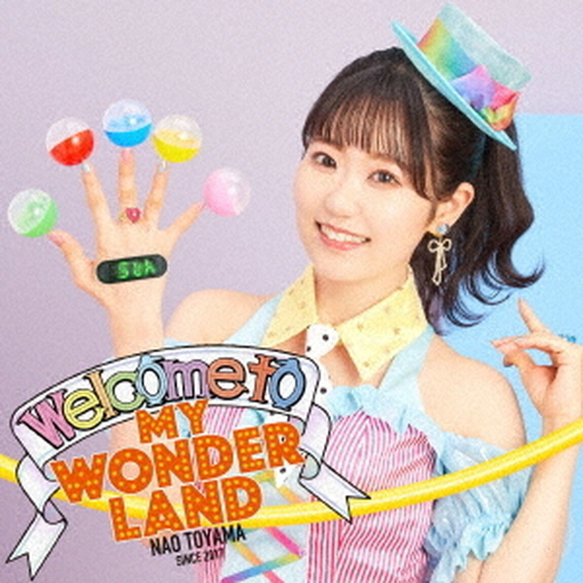 東山奈央／Welcome to MY WONDERLAND（初回限定盤）（セブンネット限定特典：2L判ブロマイド（複製サイン＆コメント入り）付き）（ＣＤ）