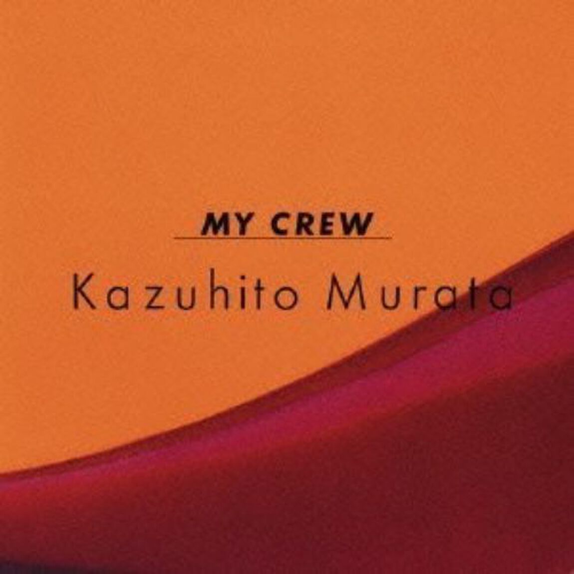 MY　CREW（ＣＤ）