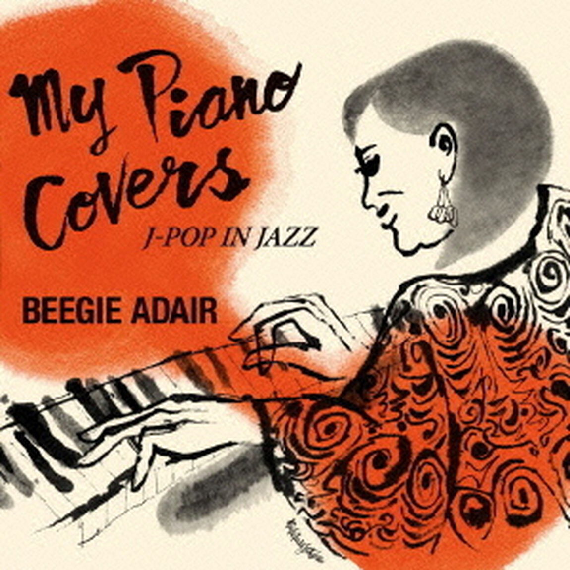 マイ・ピアノ・カヴァーズ　J－POP　IN　JAZZ（ＣＤ）