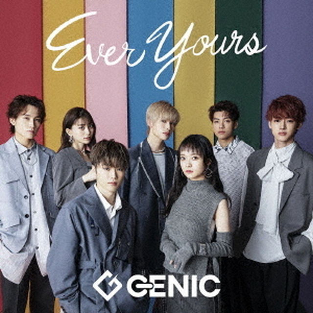 GENIC／Ever Yours（CD+Blu-ray）（外付特典：B3サイズオリジナルポスター（全1種））（ＣＤ）