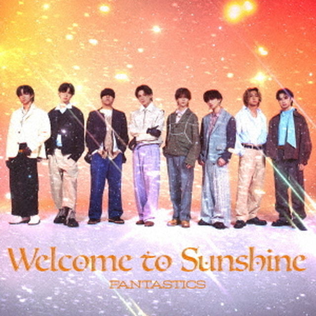 FANTASTICS from EXILE TRIBE／Welcome to Sunshine（LIVE盤／2CD＋2DVD）（ＣＤ）