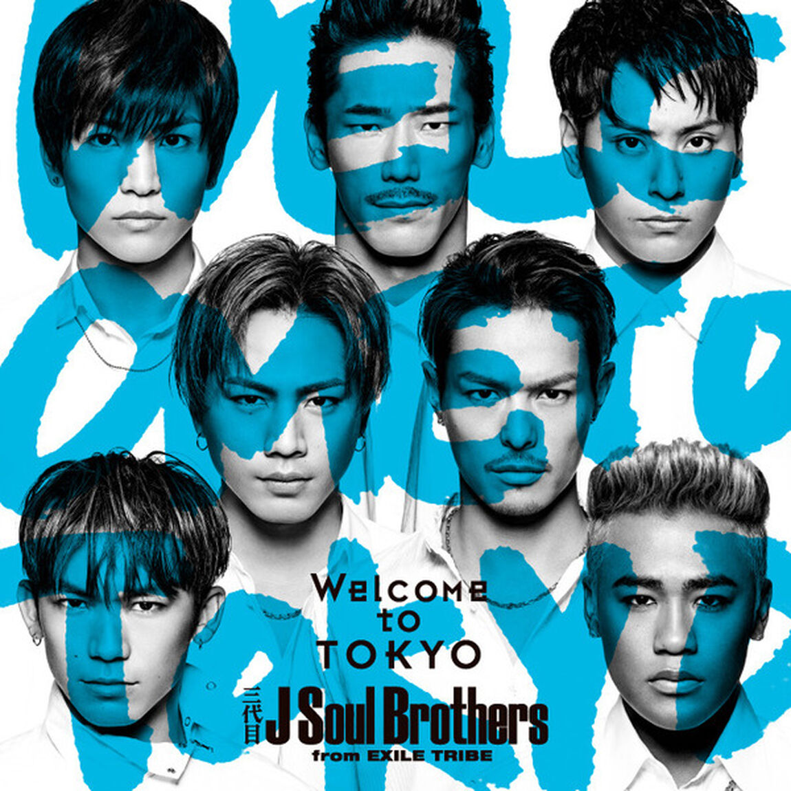 三代目 J Soul Brothers from EXILE TRIBE／Welcome to TOKYO（DVD付き）（ＣＤ）