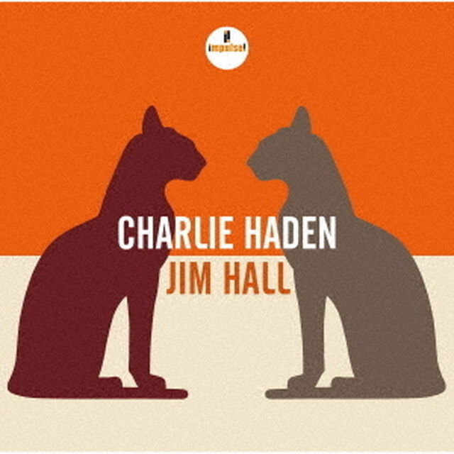 チャーリー・ヘイデン＆ジム・ホール（ＣＤ）