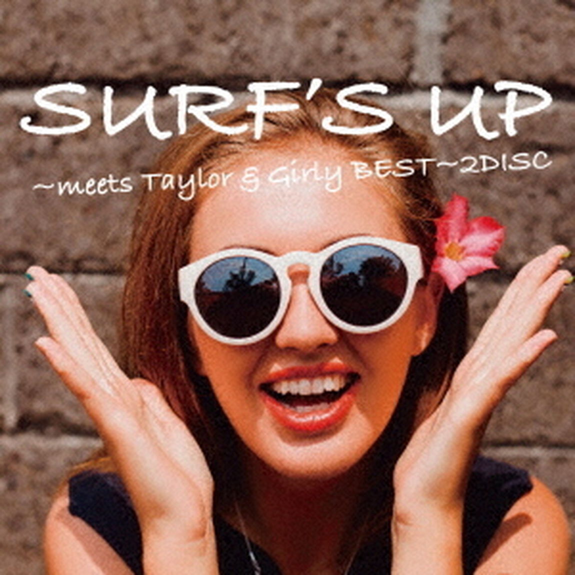 SURF&rsquo;S　UP〜TAYLOR＆Girly〜BEST　MIX〜2DISC（ＣＤ）