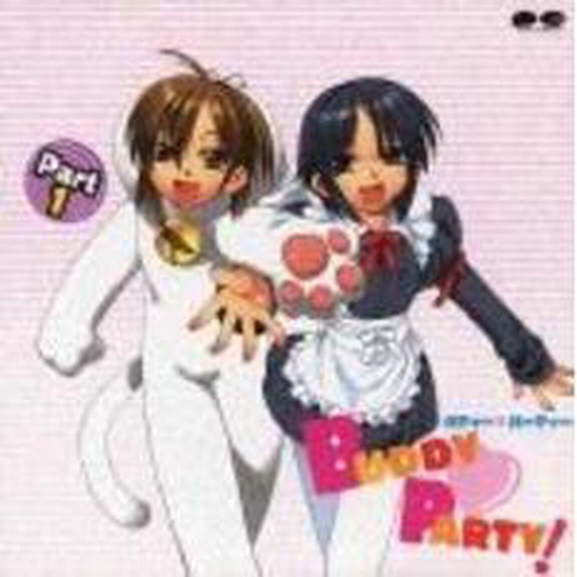 ドラマCD　バディパーティー　Part1（ＣＤ）