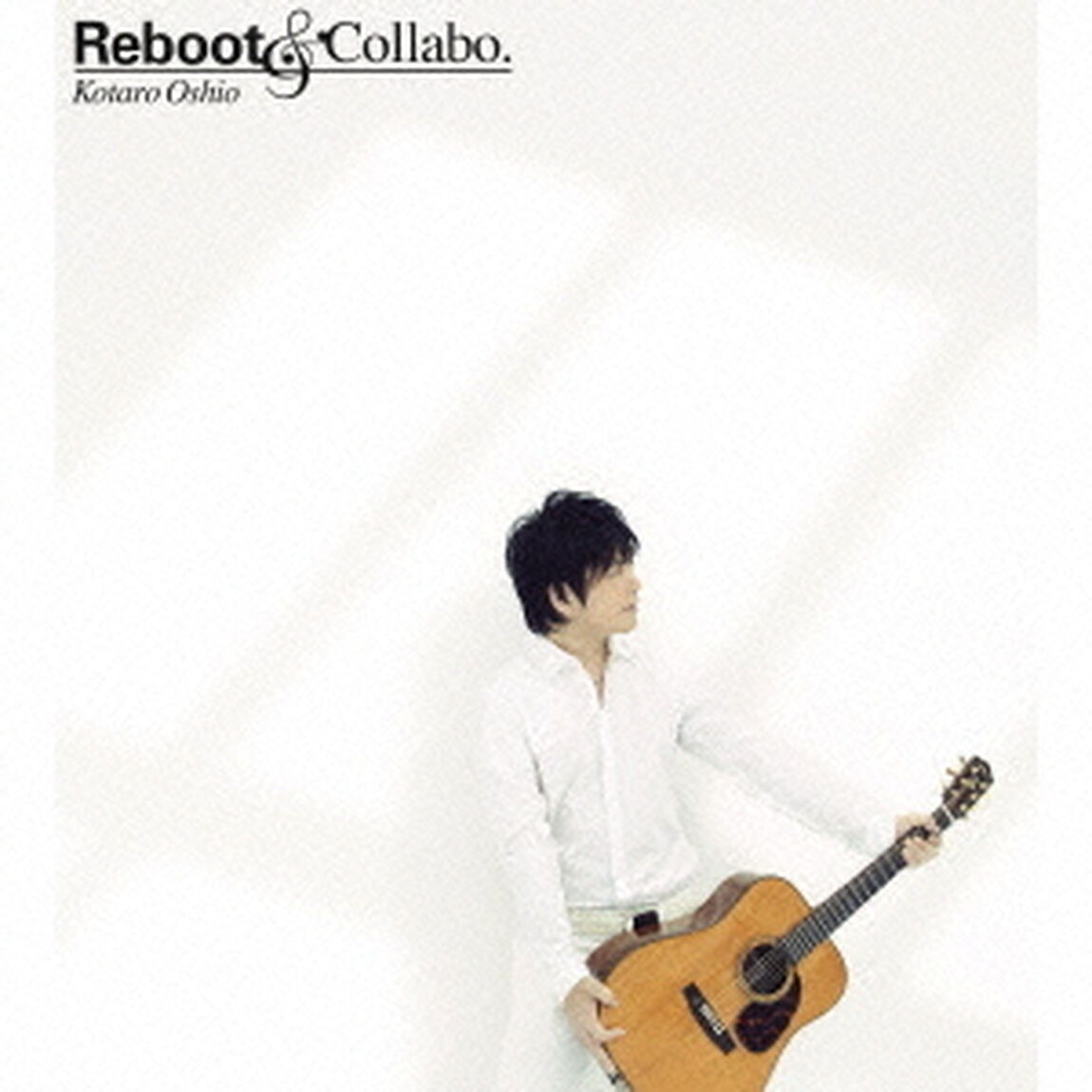 Reboot　＆　Collabo．（ＣＤ）