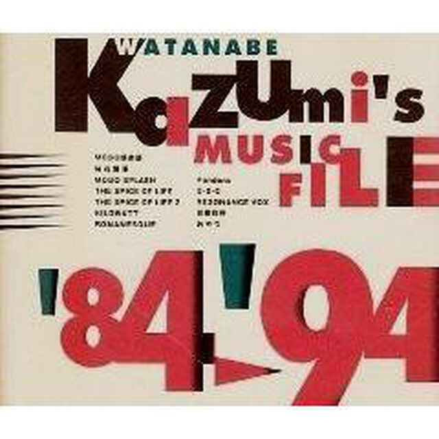 KAZUMI'S MUSIC FILE'84-'94（ＣＤ）