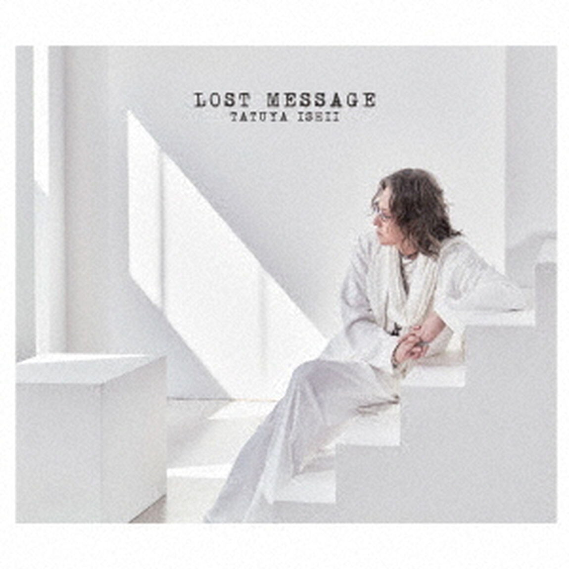石井竜也／LOST　MESSAGE（初回生産限定盤）（ＣＤ）