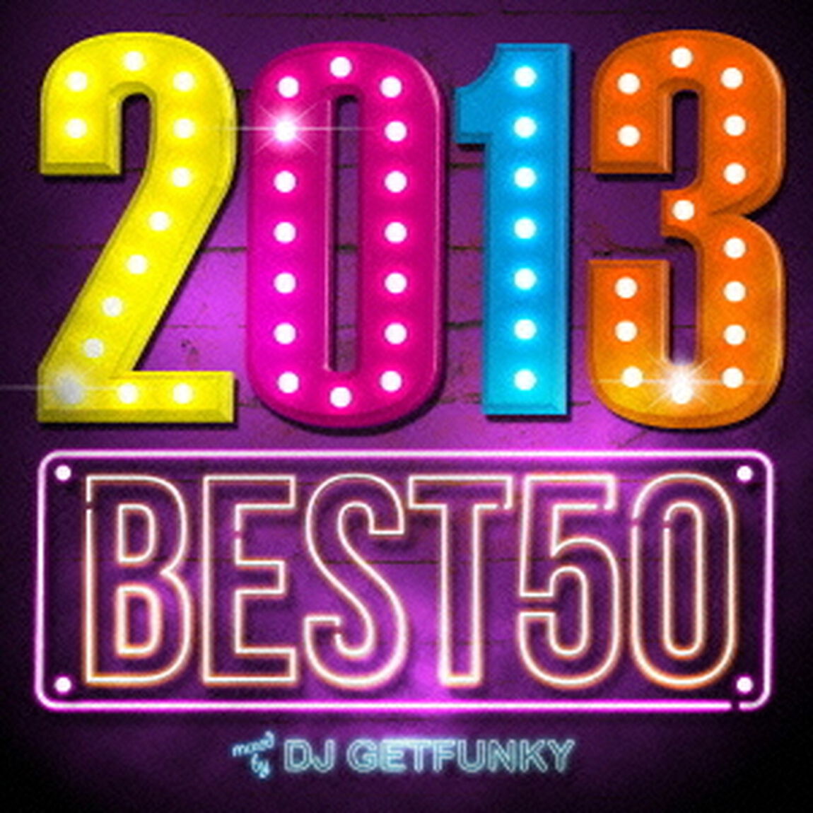 2013　BEST　50　mixed　by　DJ　GETFUNKY（ＣＤ）