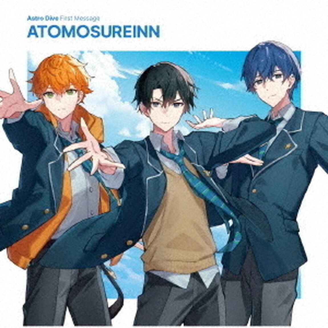 Astro Dive First Message -ATOMOSUREINN-（ＣＤ）