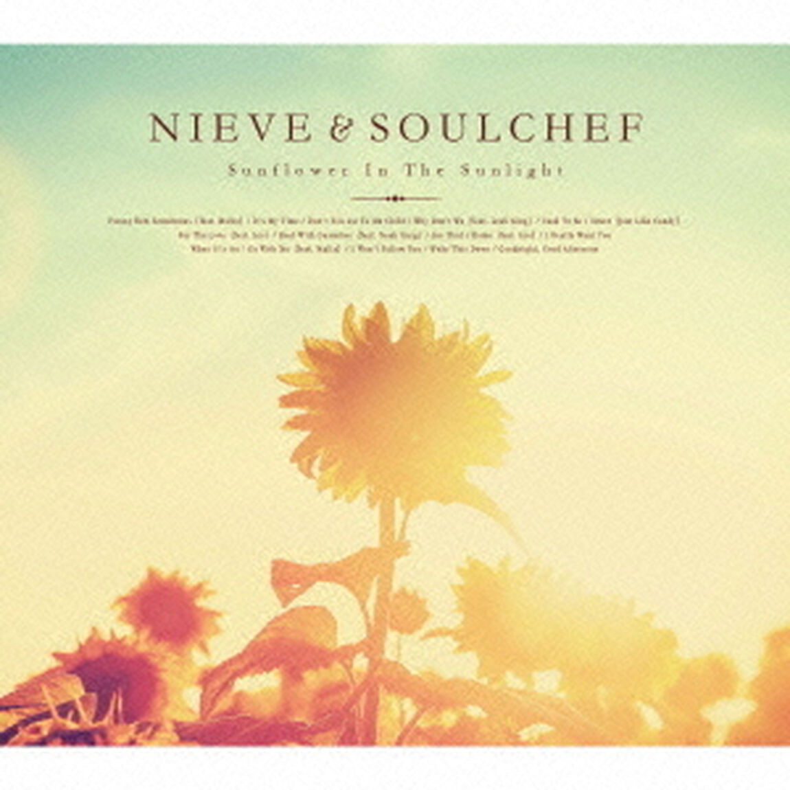 Sunflower　In　The　Sunlight（ＣＤ）