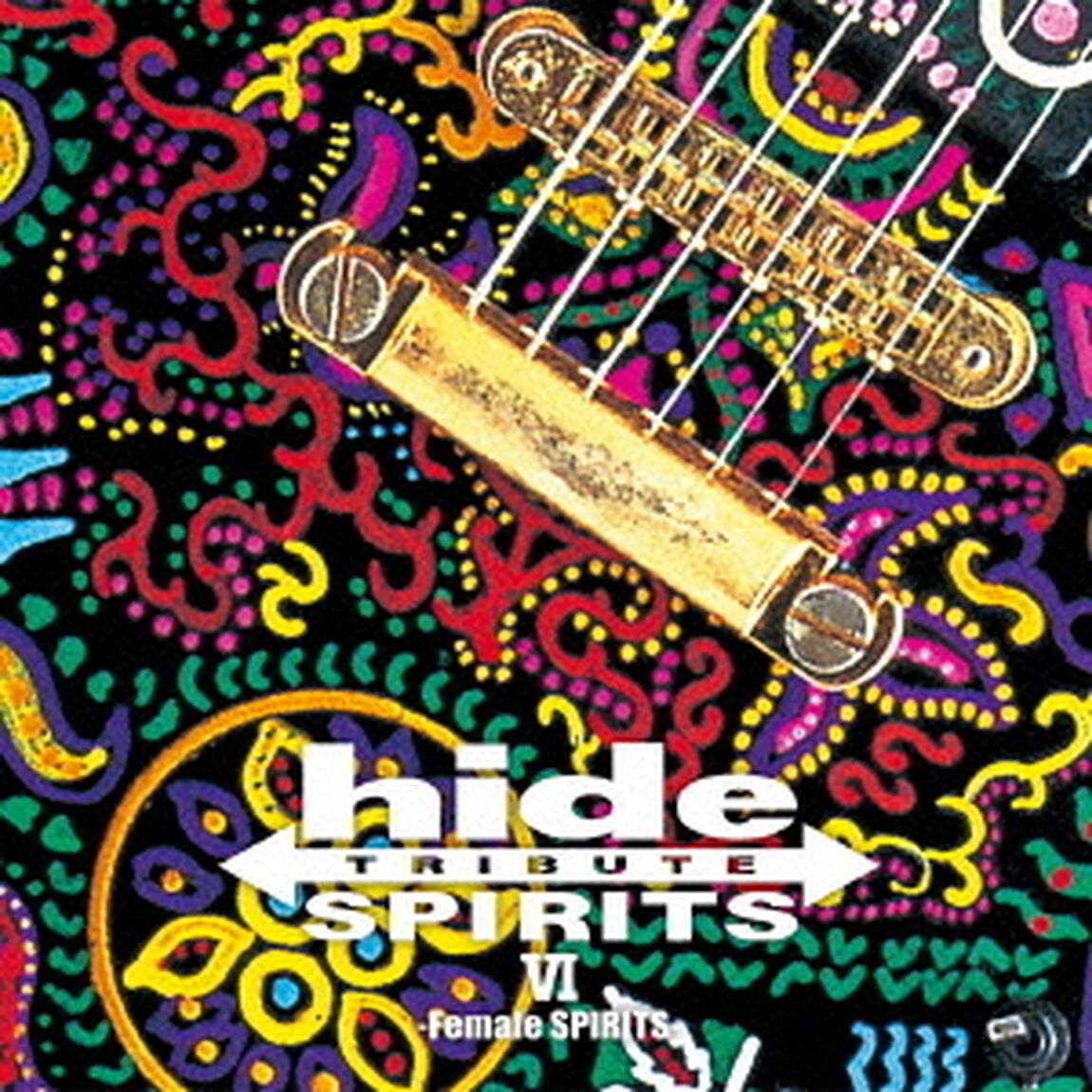 hide　TRIBUTE　Ⅵ　－Female　SPIRITS－（ＣＤ）
