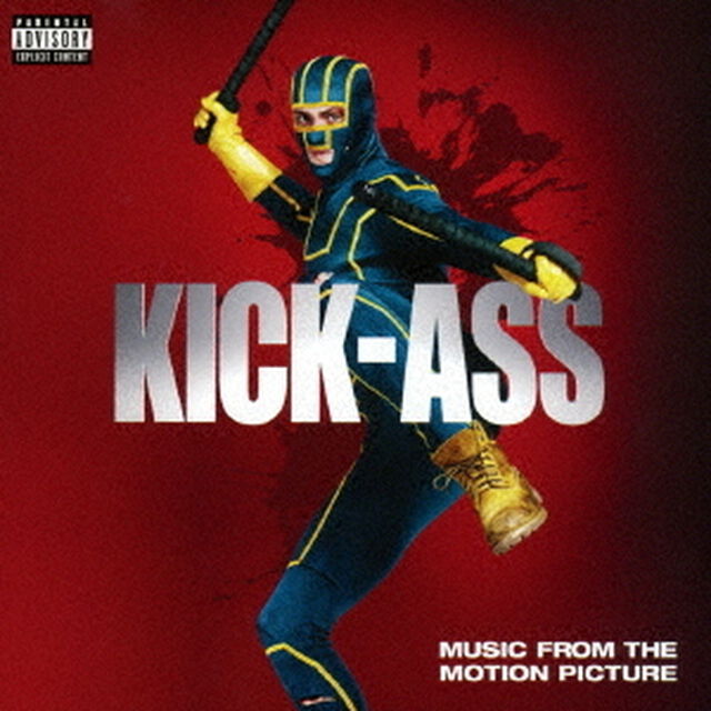 キック・アス　オリジナル・サウンドトラック（ＣＤ）