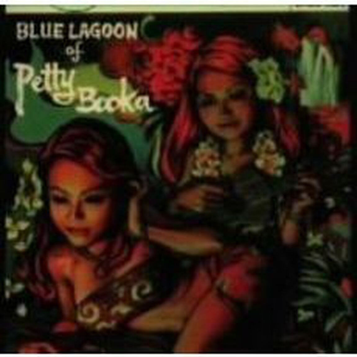 BLUE　LAGOON〜ペティブ－カの青い体験　Petty　Boka　アルバム（ＣＤ）