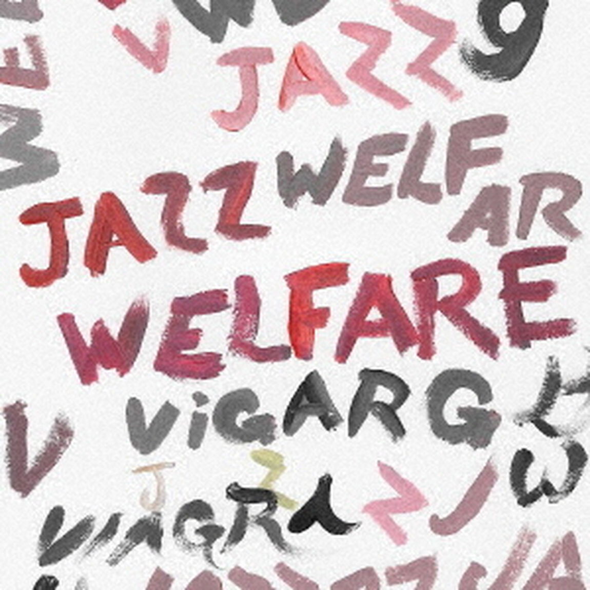 WELFARE　JAZZ（ＣＤ）