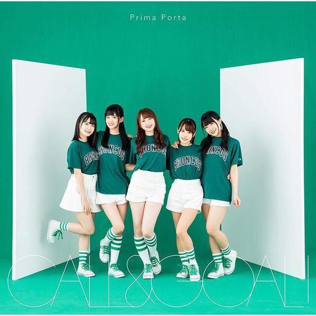 Prima Porta／CALL＆GOAL！【GO GO！ブロンコス盤】（ＣＤ）