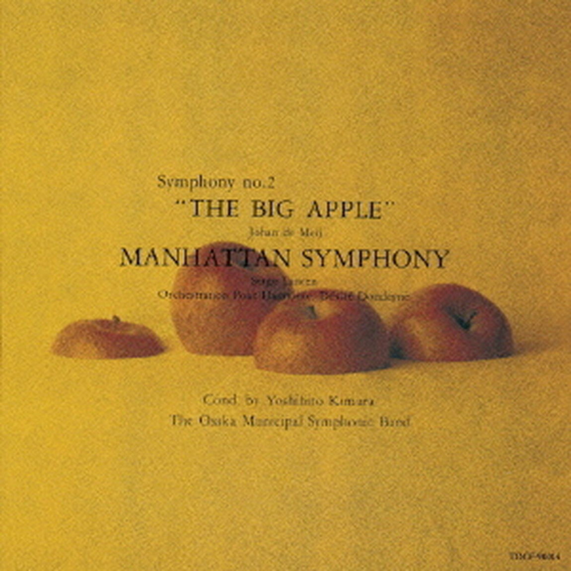 ウィンド・オーケストラのための交響曲　1　交響曲第2番「ビッグ・アップル」　マンハッタン交響曲（ＣＤ）