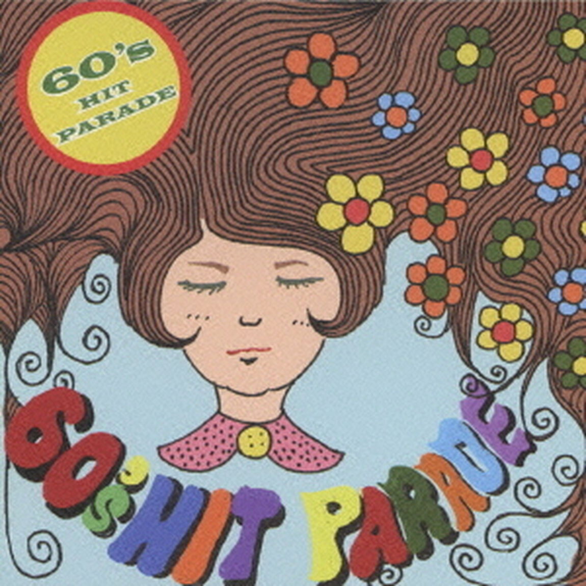 60&rsquo;s　HIT　PARADE（ＣＤ）