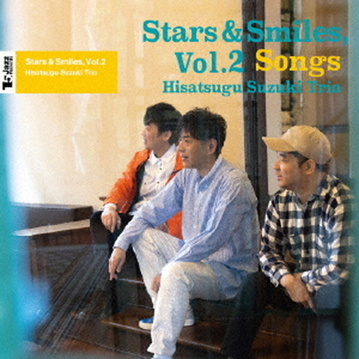 Stars　＆　Smiles，　Vol．2　Songs（ＣＤ）