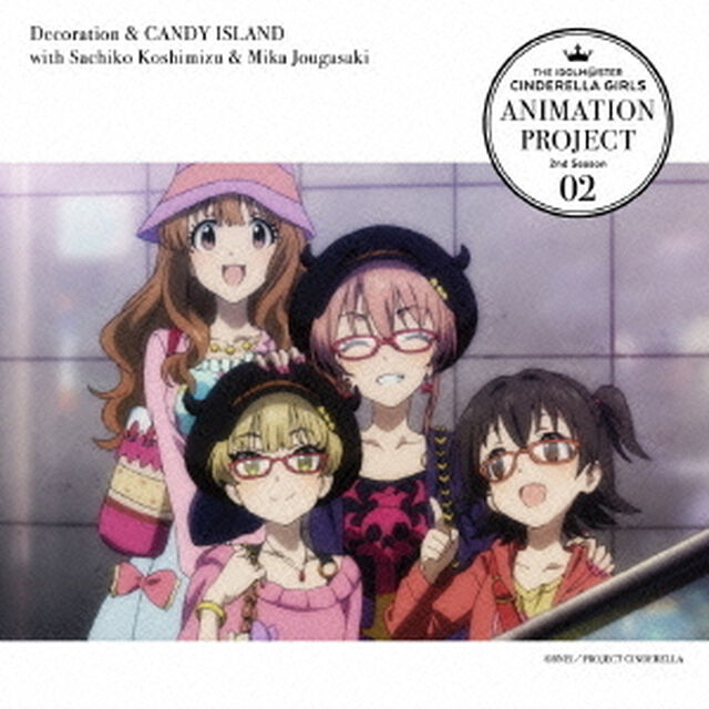 THE　IDOLM＠STER　CINDERELLA　GIRLS　ANIMATION　PROJECT　2nd　Season　02（ＣＤ）